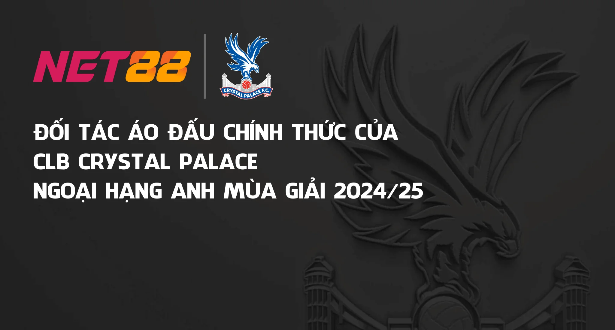 NET88 Doubledutch - Chơi Nét Như Nhà Cái NET 88 2025 49 Net88max.com Banner Net88 hợp tác Crystal Palace Homepage 2